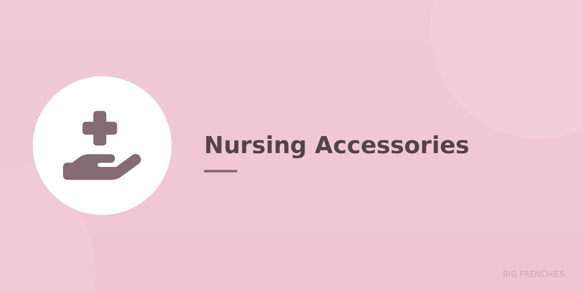 Nursing Accessories for Breastfeeding & Postpartum