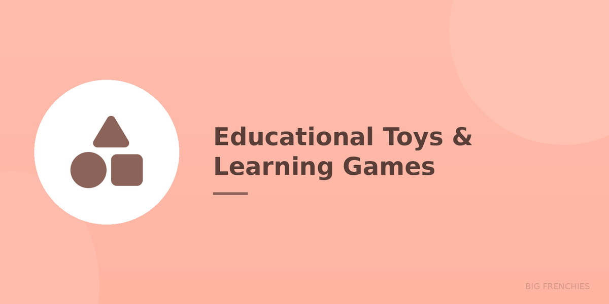 Educational Toys & Learning Games for Kids & Babies