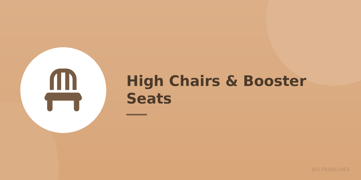 High Chairs, Booster Seats & Accessories for Babies & Toddlers