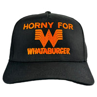 Horny For Whataburger Hat Custom Embroidered