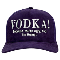 Because You’re Ugly Hat Custom Embroidered