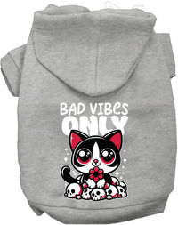 Bad Vibes Only Pet Hoodie