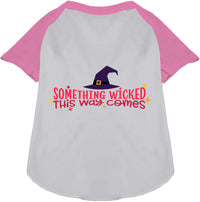 Something Wicked This Way Comes Pet Raglan Shirt