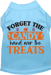 Forget the Candy! Pet Shirt