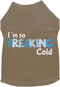 Freaking Cold Pet Shirt