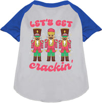 Let's Get Crackin' Pet Raglan Shirt