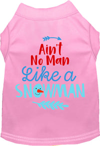 Ain't No Man Like a Snowman Pet Shirt