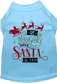 Save Santa the Trip Pet Shirt