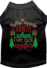 I've Got Grandma! Pet Shirt