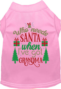 I've Got Grandma! Pet Shirt