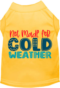 Not Made for Cold Weather Pet Shirt