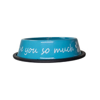 I LOVE YOU SO MUCH Modern Stainless Steel Dog Bowl – 24oz - BIG FRENCHIES