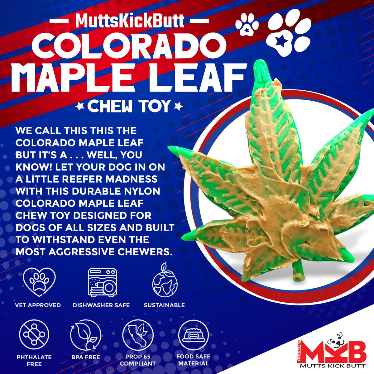 Colorado Maple Leaf Nylon Dog Chew Toy for Aggressive Chewers | USA Made - BIG FRENCHIES
