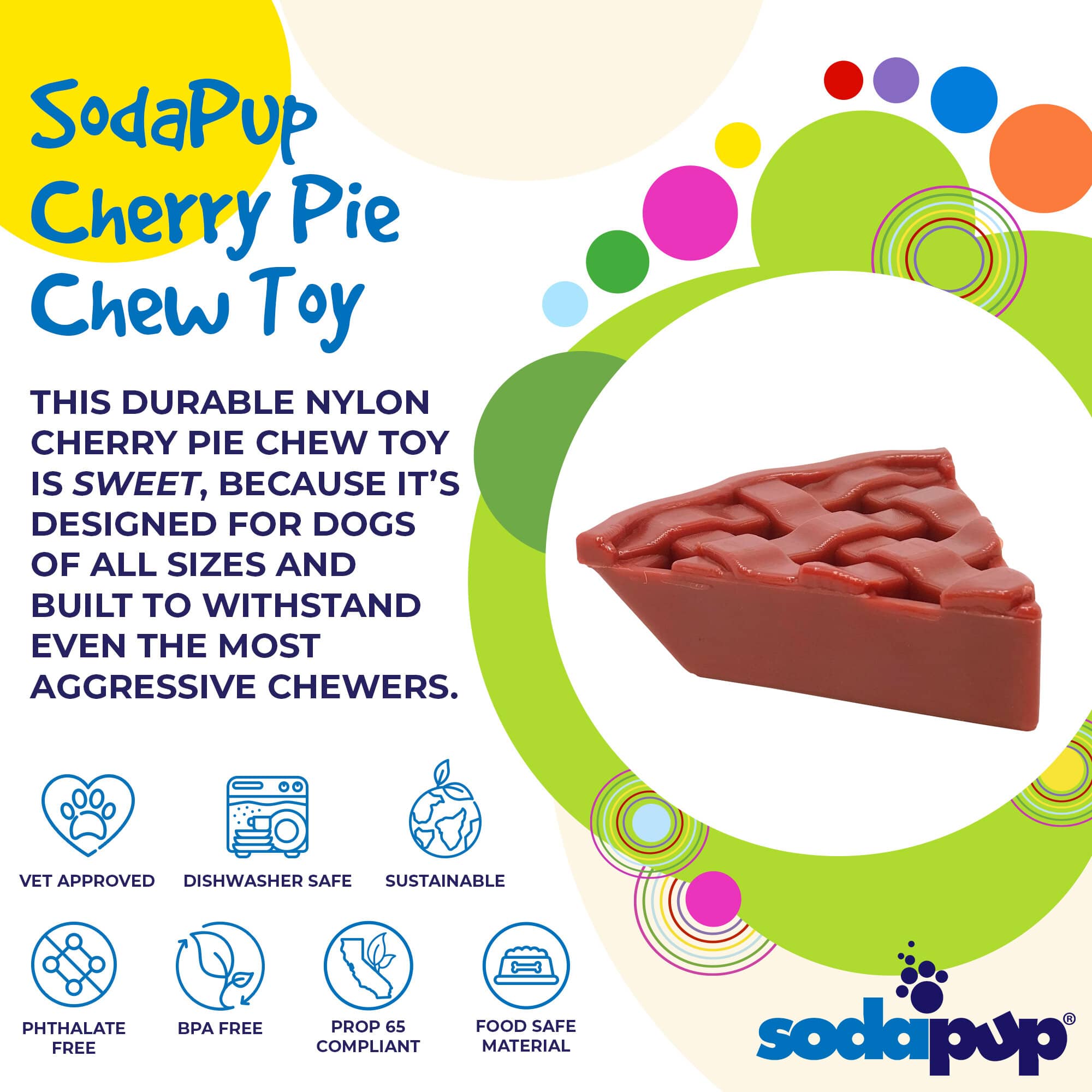 Cherry Pie Nylon Dog Chew Toy for Aggressive Chewers | USA Made | SodaPup - BIG FRENCHIES