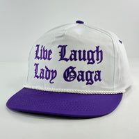 Live Laugh Lady Gaga Hat Custom Embroidered