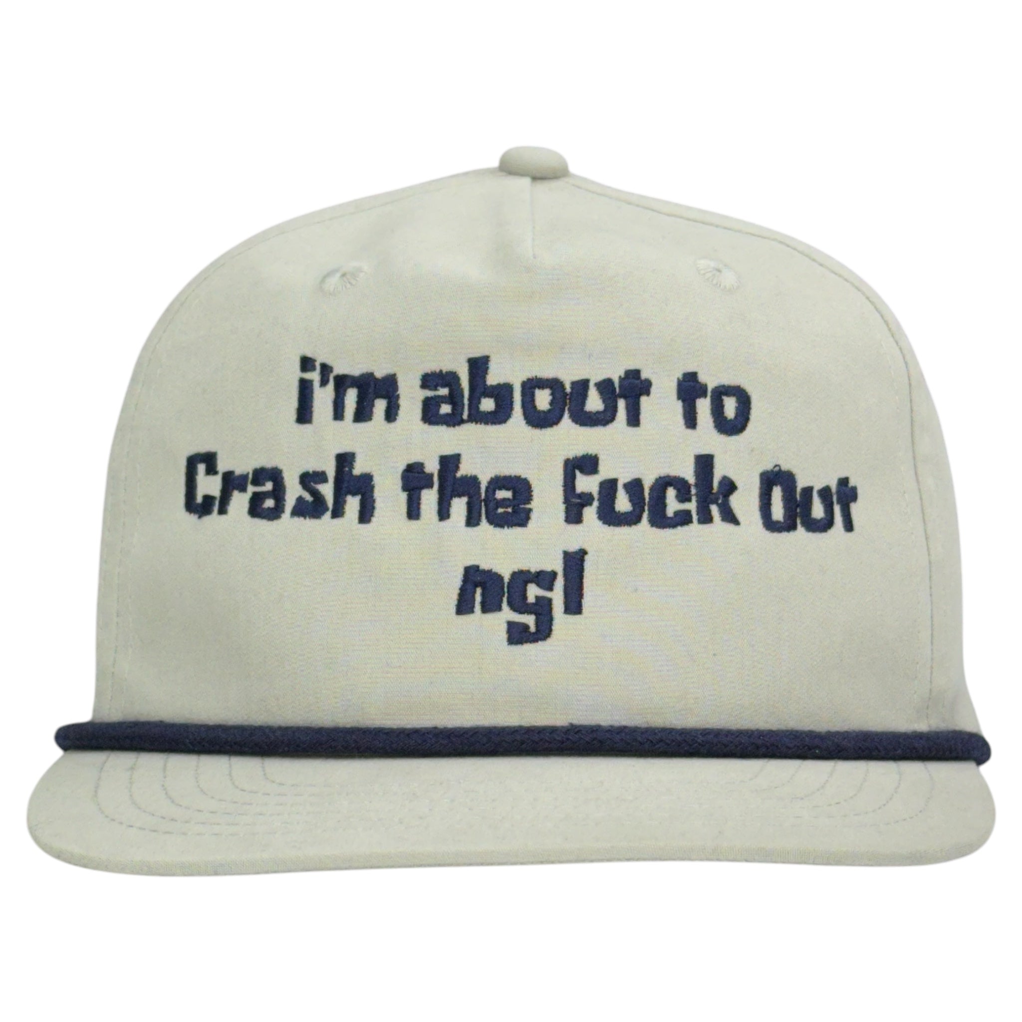 IM About To Crash The Hat Custom Embroidered