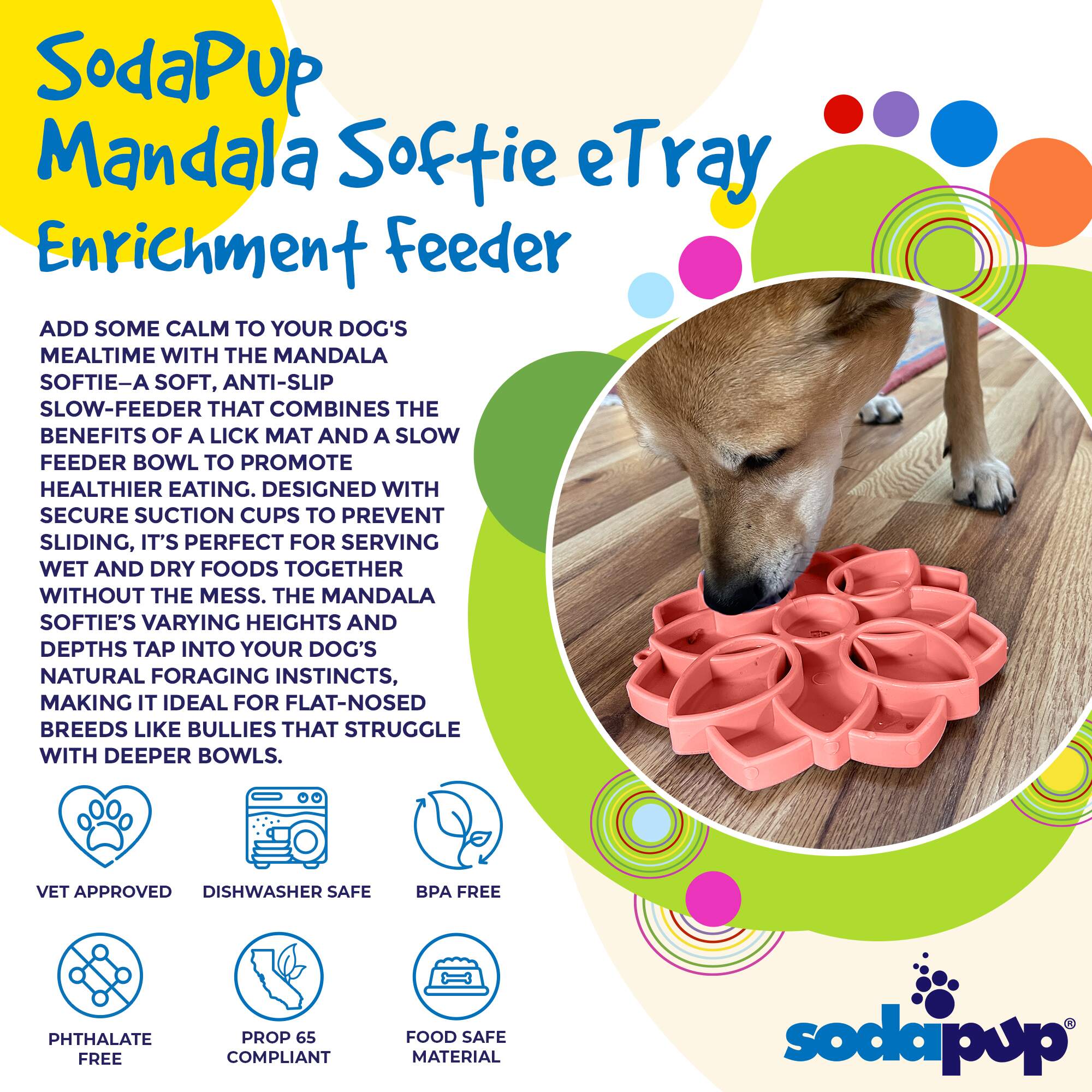 Mandala Softie eTray Shallow Slow Feeder Dog Bowl with Suction Cups | USA Made - BIG FRENCHIES