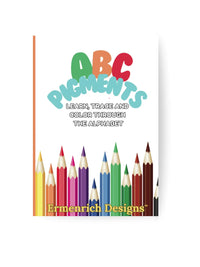 ABC Pigments: Learn, Trace and Color Through the Alphabet Activity Coloring Book - BIG FRENCHIES