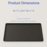 Dog Crate Tray Replacement - 45.1"L x 29.1"W x 1.0"H - image 3