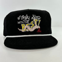 I ONLY SLEEP WITH THE BEST Funny Hat White Rope Black ￼ Corduroy ￼ SnapBack Cap Mid Crown Golf Grandpa Custom Embroidered