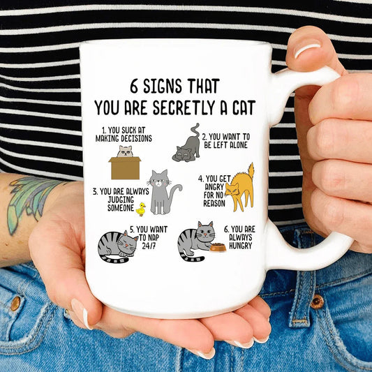 6 Signs That You Are Secretly A Cat Mug - BIG FRENCHIES