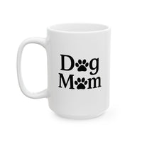 Ceramic Mug for Dog Moms