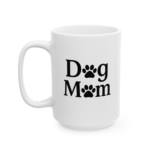 Ceramic Mug for Dog Moms