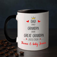 Dad Grandpa Great Grandpa EST 2026 Coffee Mug 11 15 Oz, Novelty Accent Ceramic Cup Gift For Pregnancy Announcement, Customized Choose Year & Name White Coffee Cup New Great-Grandfather Grandad Pawpaw