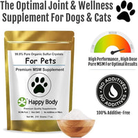 HAPPY BODY Pure MSM Joint Supplement for Dogs, Cats, & Horses – 100% Additive-Free – High Performance, Supports Senior Pets Wellness, Healthy Joints, Mobility, Aches, & Fatigue 7oz - 3 Packs