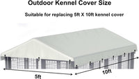 Outdoor Dog Kennel Cover 10'W x 10'L Replacement Covers - Beige / 5'W x 10'L x 1.5'H - image 2