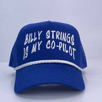 Billy Strings Is My Co-Pilot Blue Rope Trucker SnapBack Cap Hat Custom Embroidered
