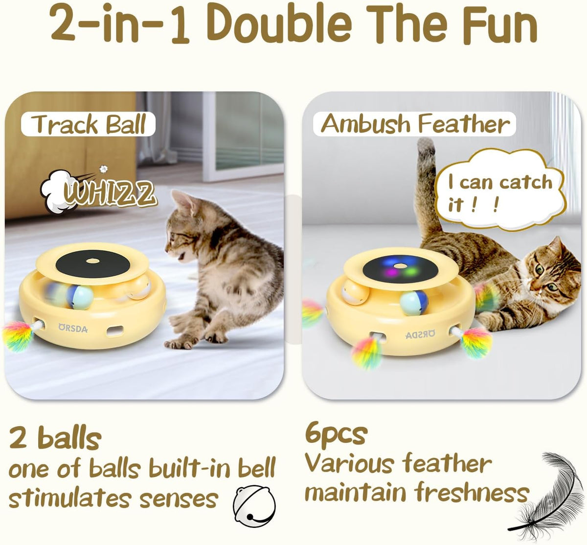 ORSDA 2in1 Interactive Toys for Indoor Cats, Timer Auto On/Off - Butter Yellow - image 2