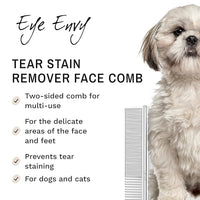Eye Envy Tear Stain Remover Comb for Dogs and Cats. Fine/Coarse with 80 Rounded Pins. Gently Remove Crusty Eye Debris, Gunk and Boogers. Face and Feet Comb. Remove Tangles