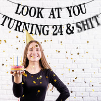 Black Glitter Look at You Turning 25 & Sh*t Banner - 24 - image 3