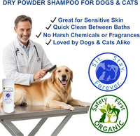 Sit. Stay. Forever. Dry Shampoo for Dogs & Cats – Organic Dry Bath Powder, Talco para Perros, Hypoallergenic, Odor Control for Smelly Dogs, No-Rinse, Anti-Itch, Safe & Natural, Made in The USA, 7 oz