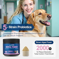 Dental Powder for Dogs & Cats - 5 Strains of Probiotics with 10B CFU, Natural Ingredients for Plaque & Tartar Control, Fresh Breath Oral Care,Safe for All Breeds & Ages Pets - 6.35oz(180g)
