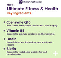 Dr. Bill’s Feline Ultimate Fitness & Health | Cat Multivitamin Powder - Daily Supplement | Weight Control, Joint, Brain, Heart & Immune Support | Omega 3s, Collagen, B Vitamins, Taurine, Amino Acids