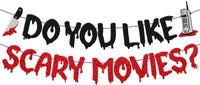 OKUSUN Do You Like Scary Movies banner with black and red glitter letters for horror movie night