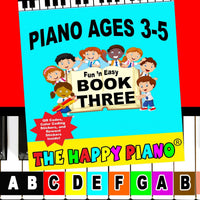 The Happy Piano Toddler Piano Book 1 Kit for Kids Ages 3-5 - Book 3