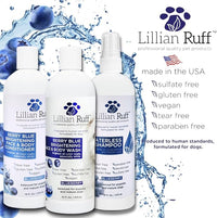 Lillian Ruff PRO Formula Berry Blue Brilliance Bundle - Ultimate Tear Stain & Odor Eliminator Set, Includes Berry Blue Shampoo, Conditioner & Waterless Shampoo, Hydrate, Soften & Detangle, USA Made