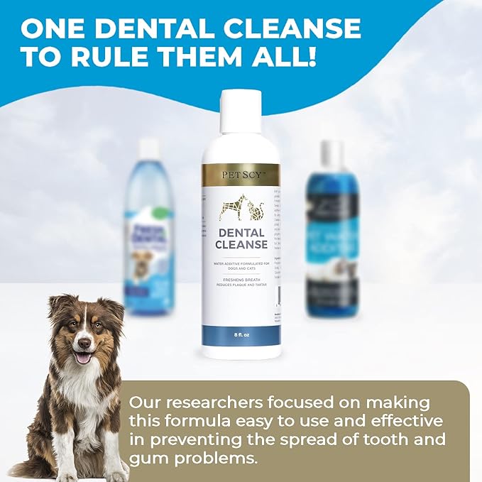 Petscy - Dental Cleanse, All-Natural Cat & Dog Tartar Remover for Teeth, Cat & Dog Water Additive for Dental Care, Suitable for All Ages, Breeds & Sizes, 8 Oz