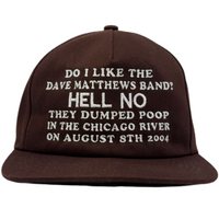 Do I Like The DMB Custom Embroidered Hat