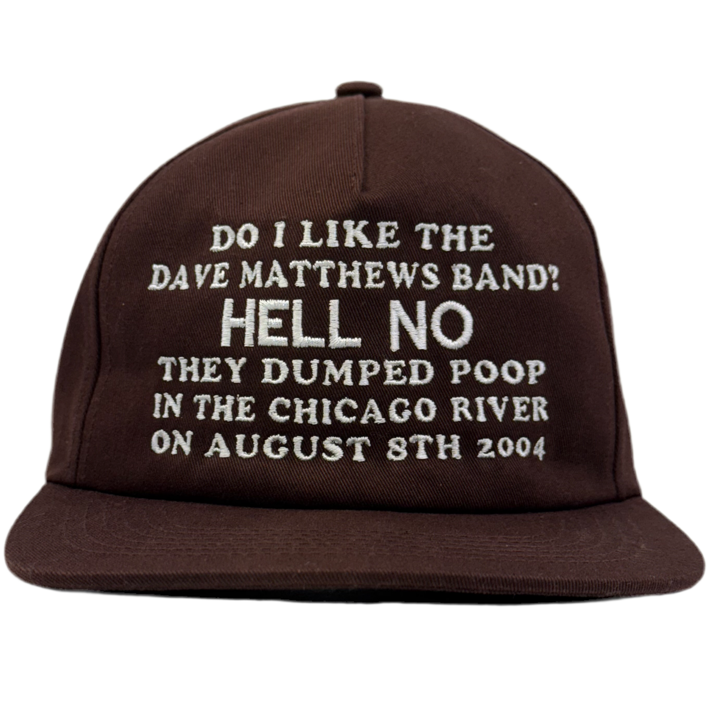 Do I Like The DMB Custom Embroidered Hat
