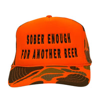Sober Enough for Another Beer Camo Hat Custom Embroidered