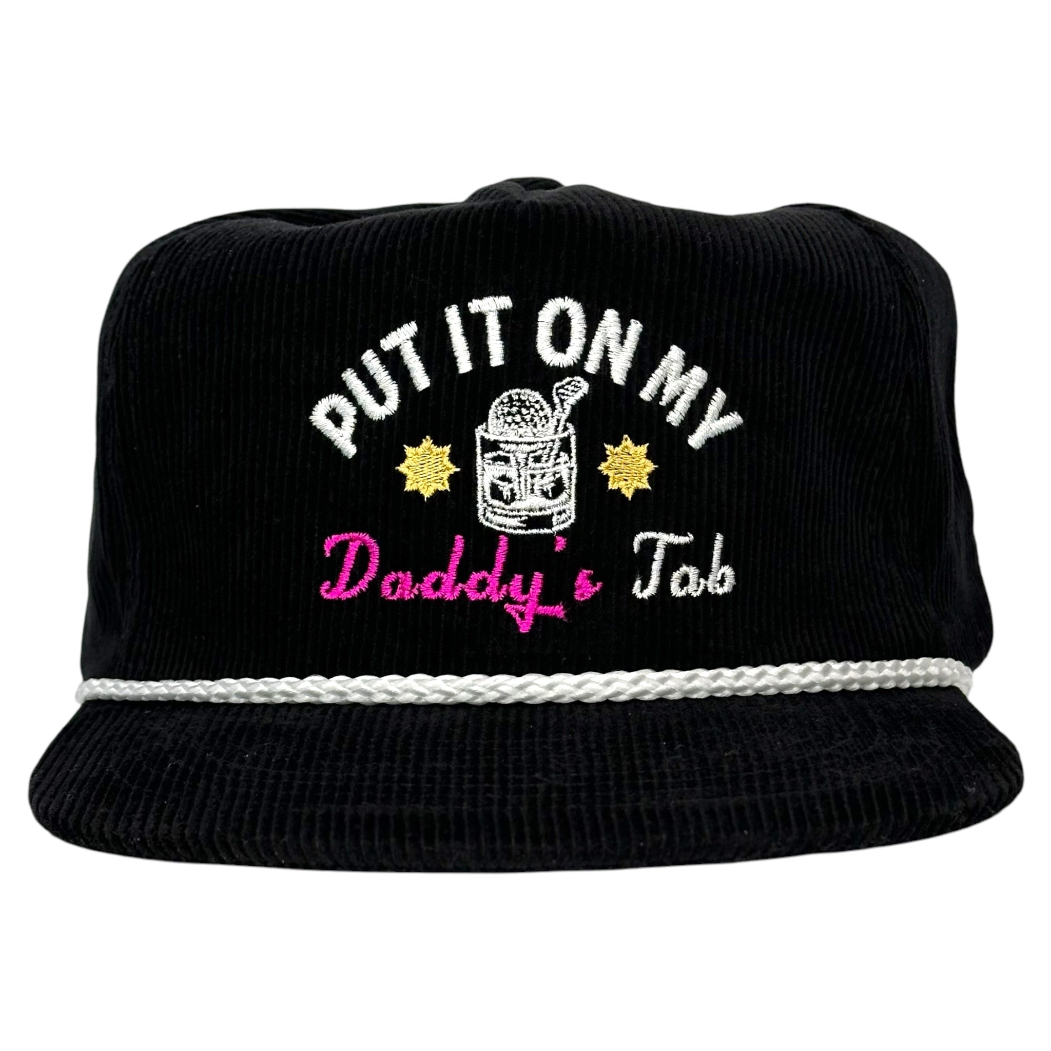 PUT IT ON MY DADDYS TAB HAT Custom Embroidered