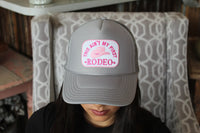 Aint My First Rodeo Trucker - BIG FRENCHIES