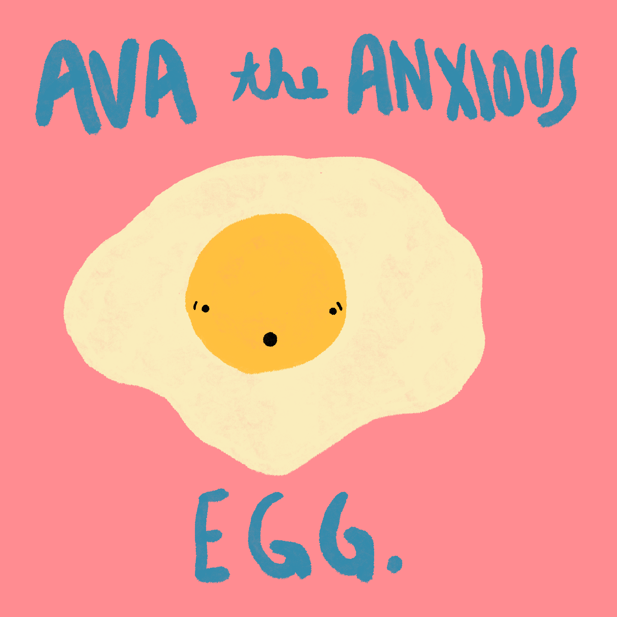 Ava the Anxious Egg - BIG FRENCHIES