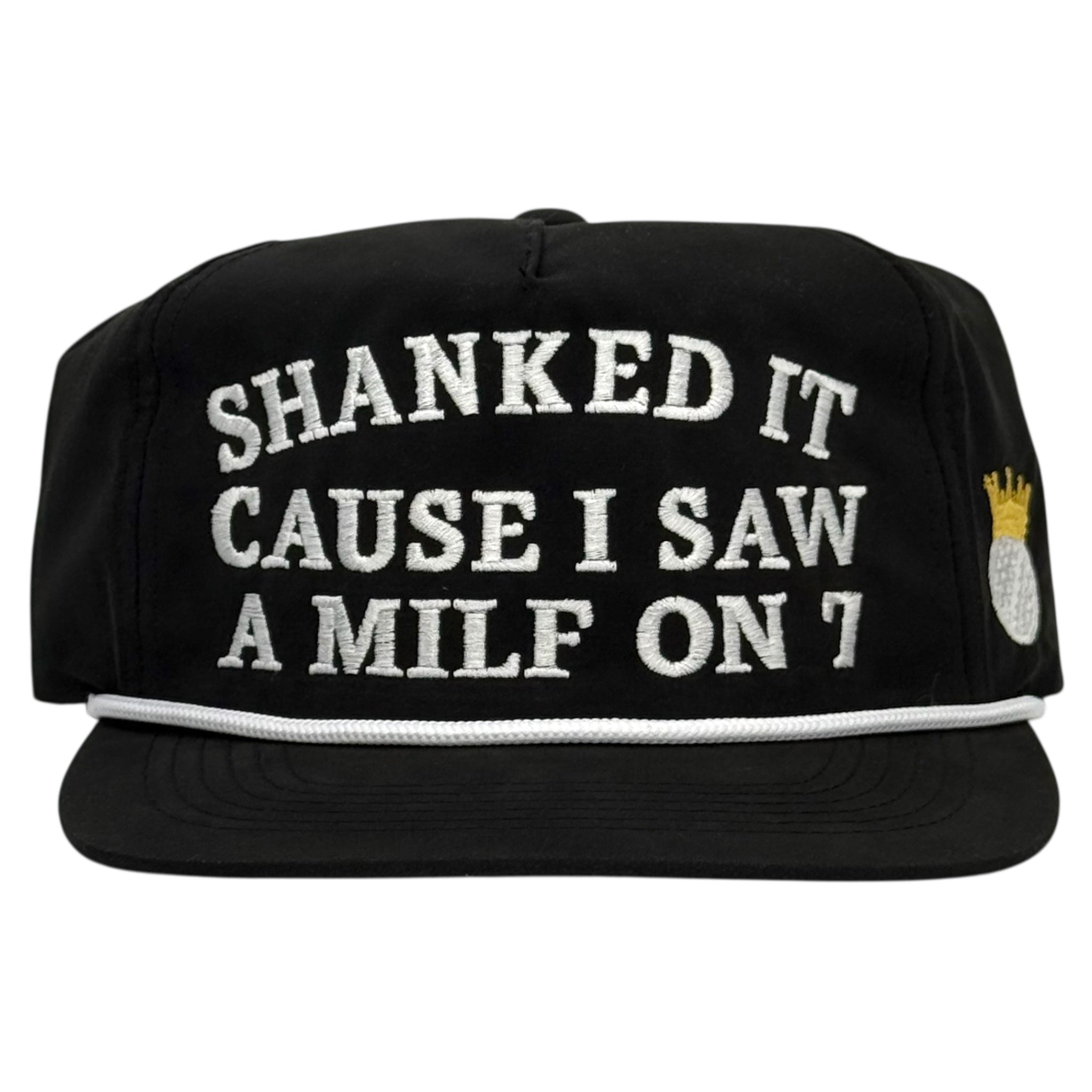 Funny Golf Hat Shanked It Cause I Saw a MILF on 7 Snapback Master Golf Cap Viral Humor Hat