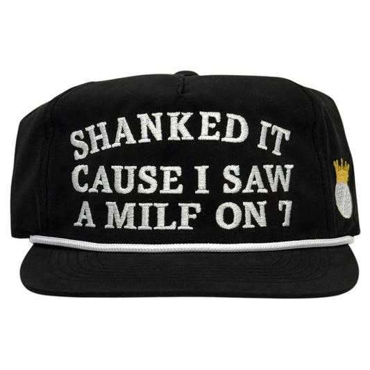 Funny Golf Hat Shanked It Cause I Saw a MILF on 7 Snapback Master Golf Cap Viral Humor Hat
