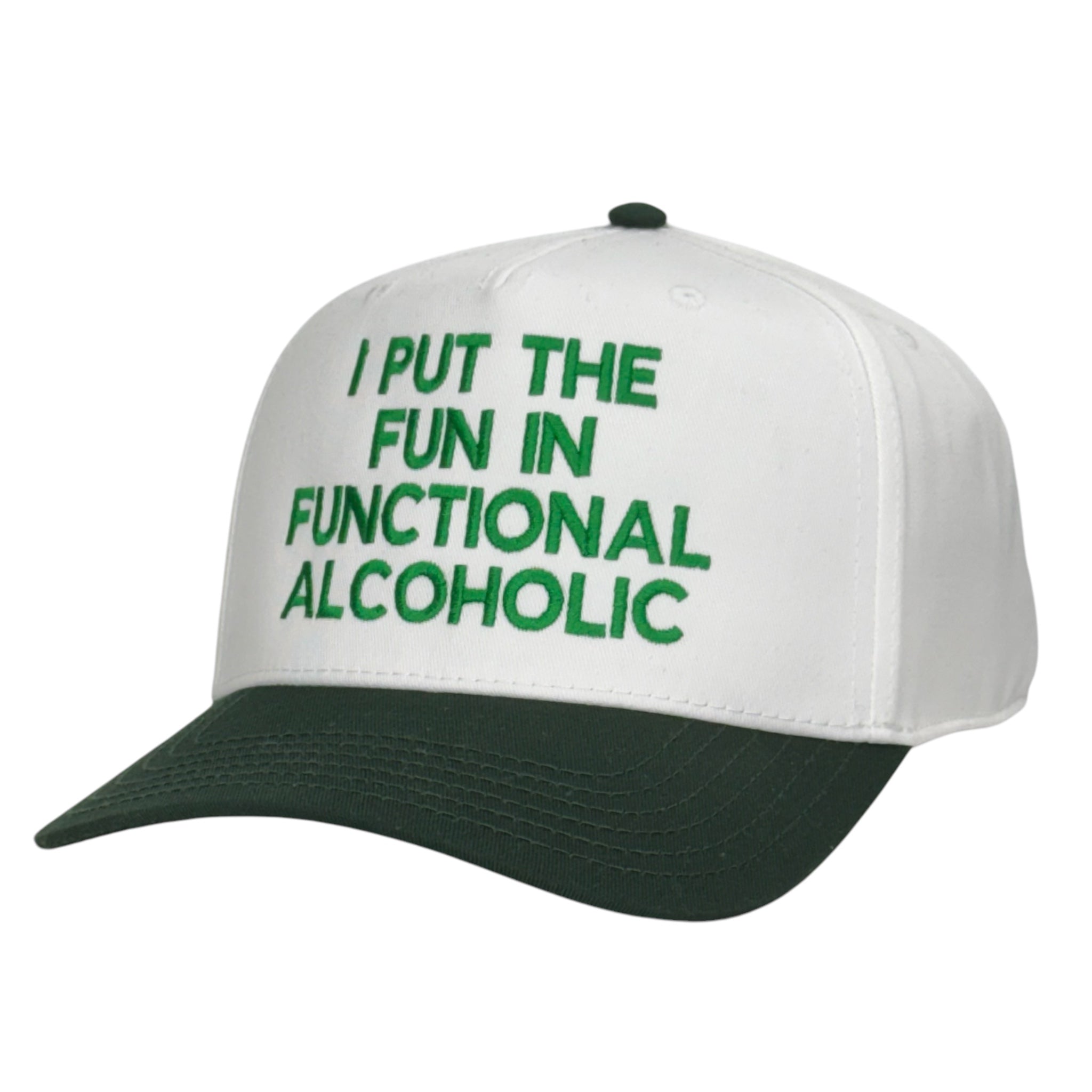 I Put The Fun In Functional Alcoholic Hat Custom Embroidered